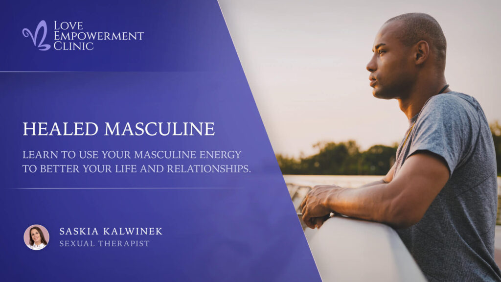 Healed Masculine -online-Course - Coversext-therapy-intimacy-coaching-sex-therapist-couples-therapist-marriagecounselling-masculine-energy-healthy-masculinity